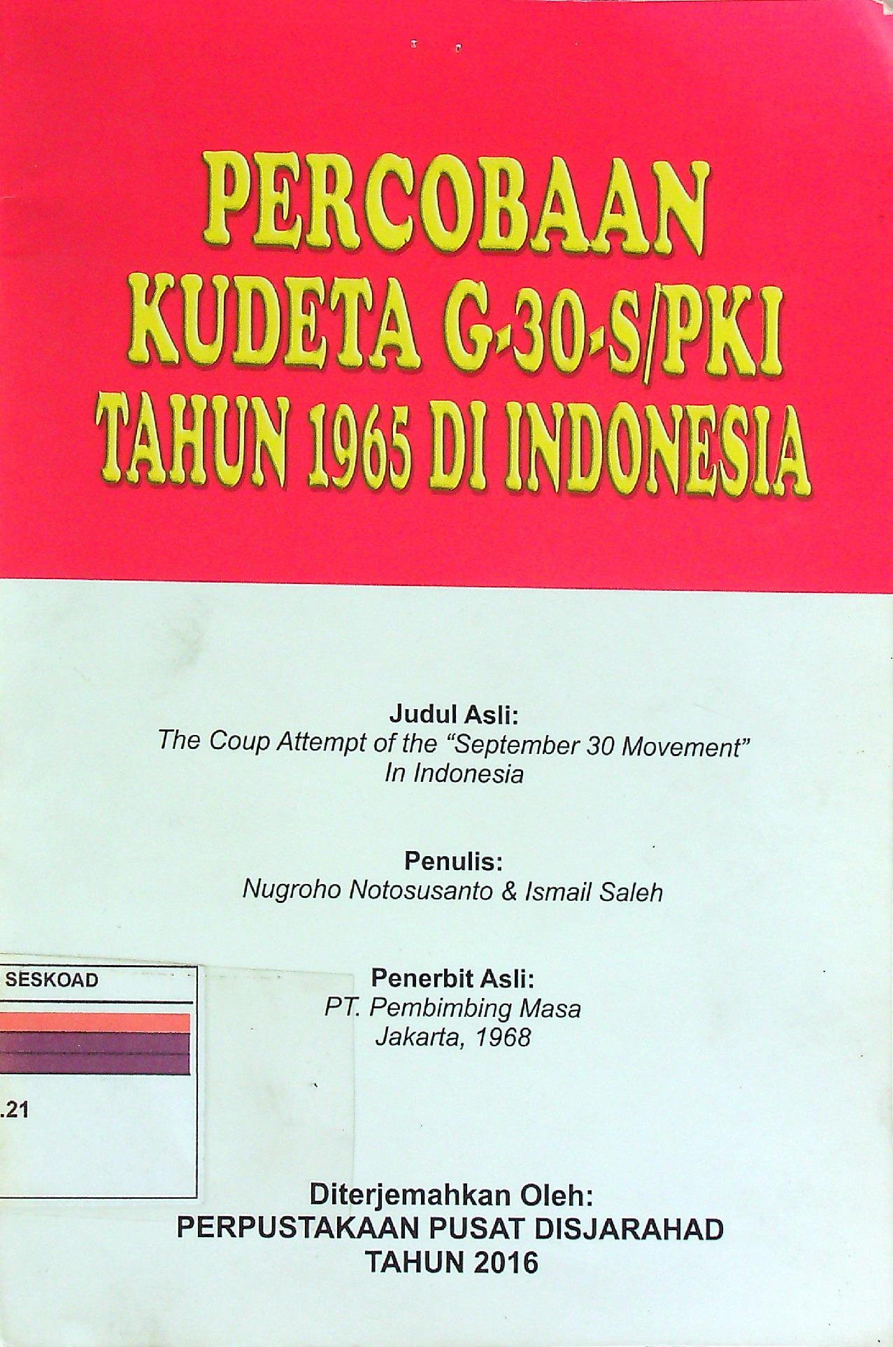 Percobaan Kudeta G-30S/PKI Tahun 1965 Di Indonesia